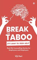 Break the Taboo: It's Okay to Seek Help