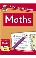 Practise & Learn: Maths (Ages 8-9)