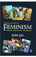 Indigenous Roots of Feminism