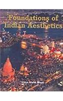 Foundations of Indian Aesthetics