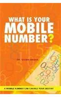 What Is Your Mobile Number