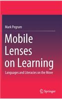 Mobile Lenses on Learning