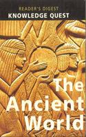 The Ancient World (Knowledge Quest)