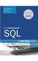 Sams Teach Yourself SQL in One Hour a Day