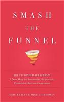 Smash the Funnel