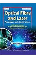 Optical Fibre and Laser: Principles and Applications