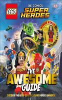 LEGO (R) DC Comics Super Heroes The Awesome Guide