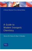 Guide to Modern Inorganic Chemistry