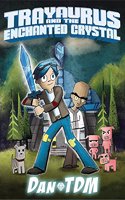 DanTDM: Trayaurus and the Enchanted Crystal