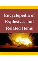 Encyclopedia of Explosives and Related Items