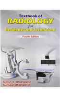 Textbook Of Radiology For Residents And Technicians, 4E