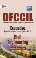 DFCCIL (Dedicated Freight Corridor Corporation of India Limited) Executive Recruitment Examination 2018-Civil Engineering