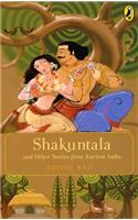 Shakuntala & Other Stories