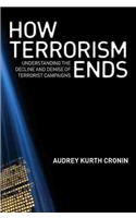 How Terrorism Ends