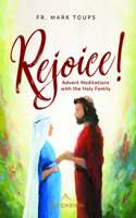 Rejoice: Advent Meditations with the Holy Family Journal