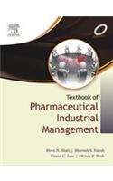 A Textbook of Pharmaceutical Industrial Management