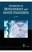 Introduction to Biotechnology and Genetic Engineering