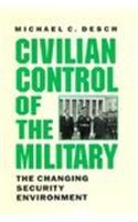 Civilian Control of the Military