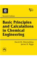 Basic Principles and Calculations in Chemical Engineering