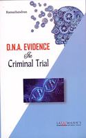 D.N.A. Evidence in Criminal Trial