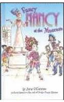 FANCY NANCY AT THE MUSEUM