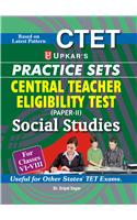 CTET Practice Sets (Paper-II) Social Studies (For Classes VI-VIII)