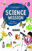 Science Mission Class 8 (For 2020-21 Exam)