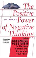 Positive Power of Negative Thinking