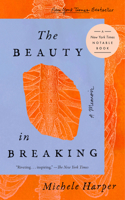 Beauty in Breaking