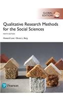 Qualitative Research Methods for the Social Sciences, Global Edition