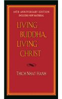 Living Buddha, Living Christ
