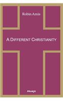 Different Christianity