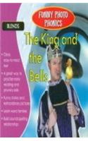 The King and the Bells (Funny Photo Phonics)