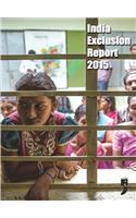 India Exclusion Report 2015