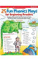 25 Fun Phonics Plays for Beginning Readers