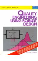 Quality Engineering Using Robust Design