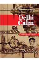 Delhi Calm