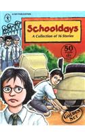 Schooldays A Collection Of 16 Stories