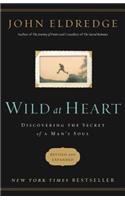 Wild at Heart Revised and Updated