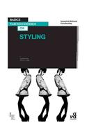 Basics Fashion Design 08: Styling