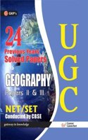 UGC NET/SET Geography Papers II and III (24 Solved Papers) 2016