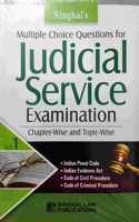 Multiple Choice Questions For Judicial Service Examination (Volume 1) - Chapter-Wise And Topic Wise / Singhal'S Very Latest 2019 Edition Useful For Judicial Service Exam Preparation