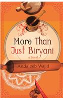 More Than Just Biryani