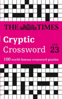 Times Cryptic Crossword: Book 23