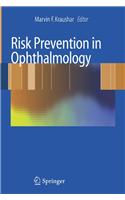 Risk Prevention in Ophthalmology