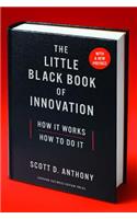 The Little Black Book of Innovation, With a New Preface