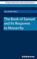 Book of Samuel and Its Response to Monarchy
