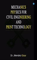 Mechanics (Physics for Civil Engineering and Print Technology)