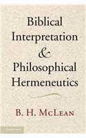 Biblical Interpretation and Philosophical Hermeneutics