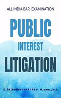 PUBLIC INTEREST LITIGATION IN NUTSHELL: PIL - AIBE